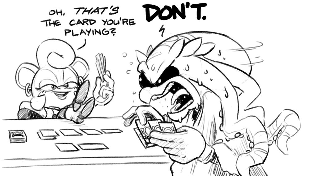 Claire and Mimic are playing a card game. Claire asks, "Oh, THAT'S the card you're playing?" implying she can "sense" Mimic's card before he reveals it. Mimic, clearly agitated, responds, "DON'T."