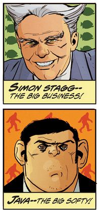 A panel of Simon Stagg, giving a big evil smile against a backdrop of big fish. Caption reads: "Simon Stagg -- the big business!"
Below, a panel of Java, looking grumpy against a backdrop of Bigfoots. Captain reads: "Java -- the big softy!"
Art by Steve Lieber, Colors by Lee Loughridge, Letters by Ferran Delgado.