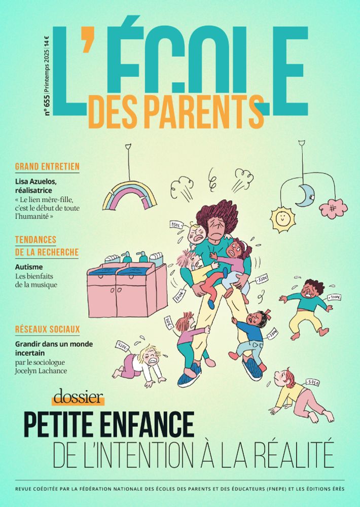 Couverture du magazine. 
Illustration: Une personne épuisée, avec des enfants qui s'accroche à ses bras et ses jambes dans un décor arc en ciel. 
Titre: Petite enfance, de l'intention à la réalité