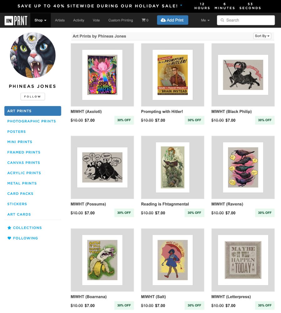 Screenshot of my INPRNT store. Go buy some prints while they are even cheaper than usual.
