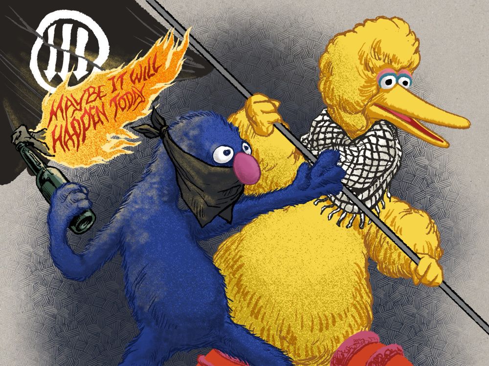 Digital illustration. In the background we see Sesame Street’s Big Bird with a kiffiyeh scarf around his neck running to the left of frame holding a pole from which waves a black flag with a white antifascist symbol on it. In the foreground is a furry blue muppet with a bulbous pink nose who is otherwise unidentifiable because he has a black bandana around his mouth (it’s Grover) who is preparing to throw a Molotov cocktail. In the flames flowing from the rag in the neck of the bottle can be read the words ‘Maybe it will happen today’. 