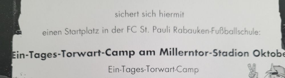 Ausschnitt einer Bestätigung/ eines Gutscheins für ein "Ein-Tages-Torwart-Camp" am Millerntor-Stadion in der FC St. Pauli Rabauken-Fußballschule