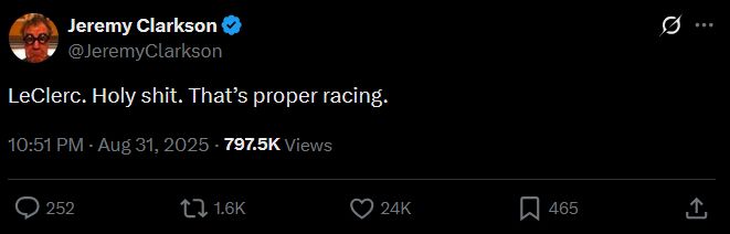 screenshot of jeremy clarkson's tweet saying "LeClerc. Holy shit. That's proper racing."