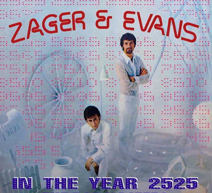 Cover of the single In The Year 2525 by Zager and Evans