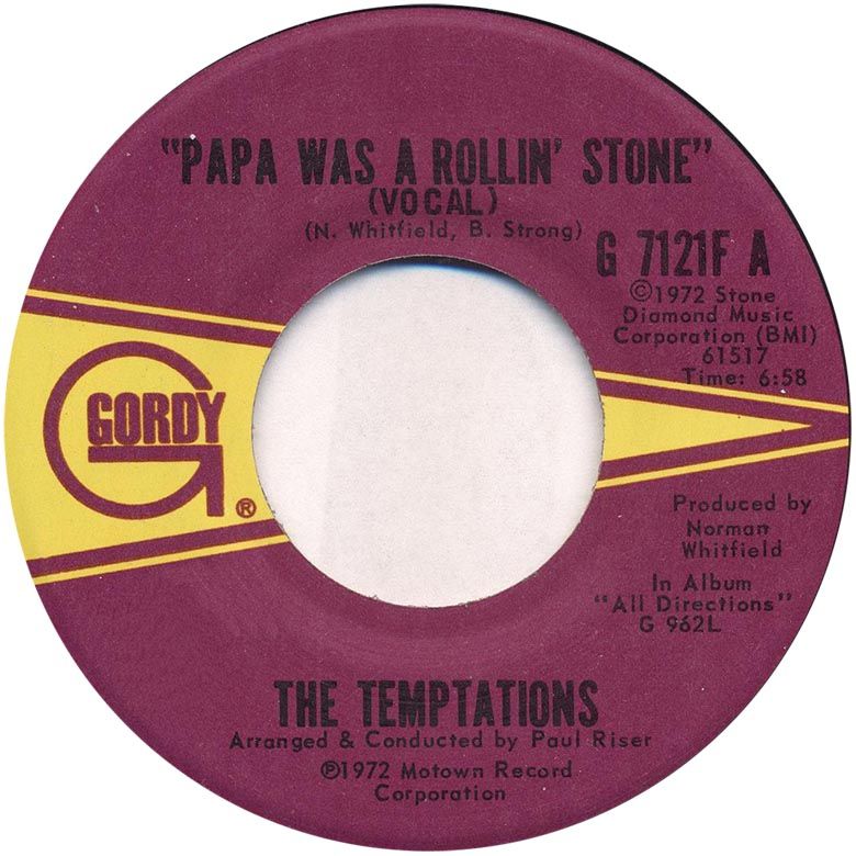 The single Papa Was a Rolling Stone by The Temptations