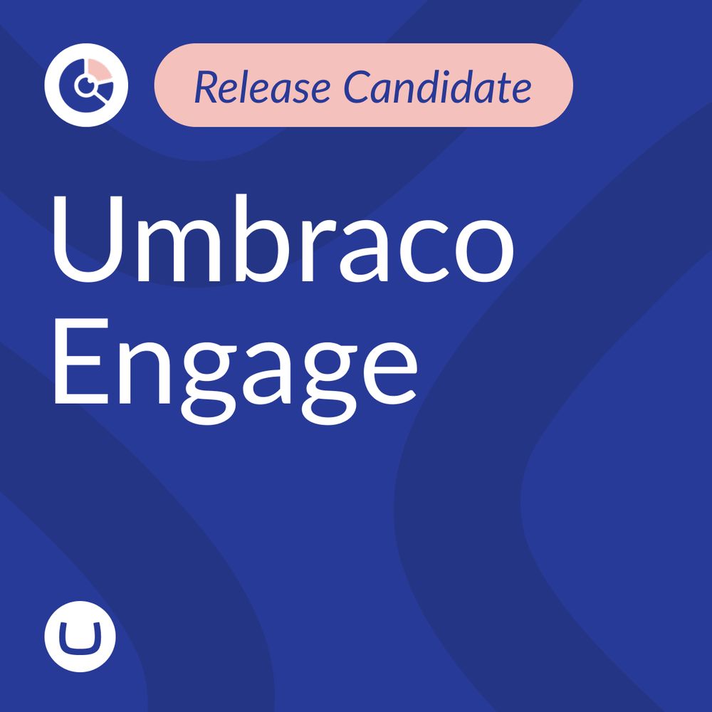 Graphic with a dark blue background and wave patterns. At the top, a pink rounded rectangle contains the words ‘Release Candidate’ in blue font. Below, large white text reads ‘Umbraco Engage’. A circular chart icon is displayed in the top-left corner, and the Umbraco ‘U’ logo is in the bottom-left corner.