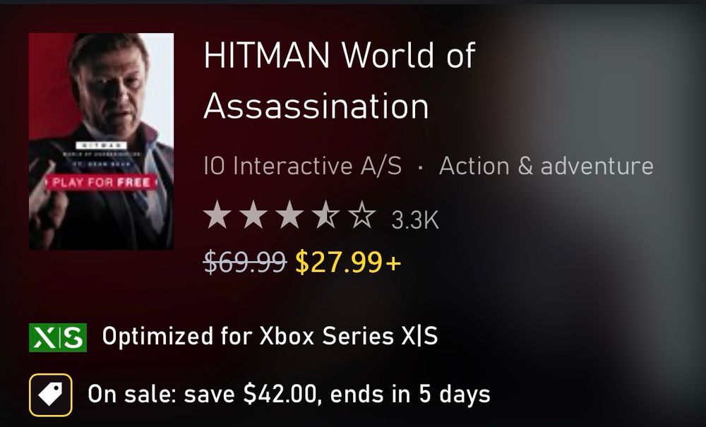 HITMAN 3 (aka HITMAN Word of Assassination)
$27.99

Optimized for Xbox Series X|S

On sale: save $42.00, ends in 5 days