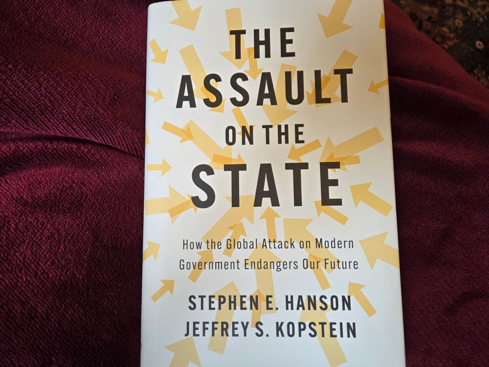 The Assault on the State by Hanson and Kopstein