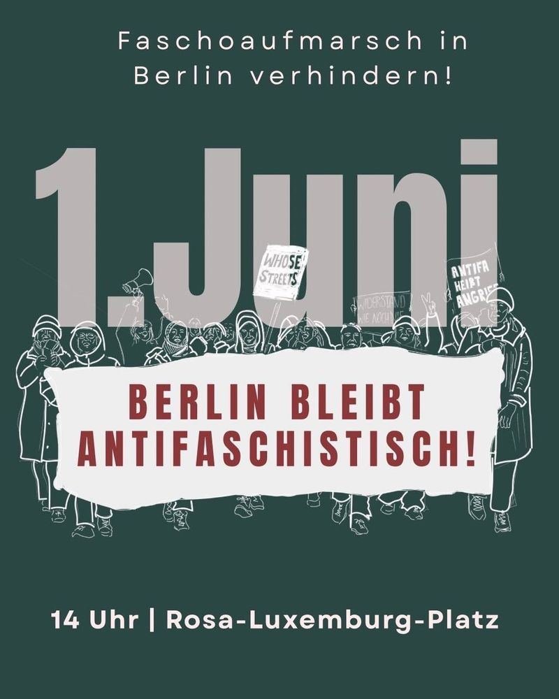 Faschoaufmarsch in Berlin verhindern! 

1. Juni
Berlin bleibt antifaschistisch!

14 Uhr | Rosa-Luxemburg-Platz