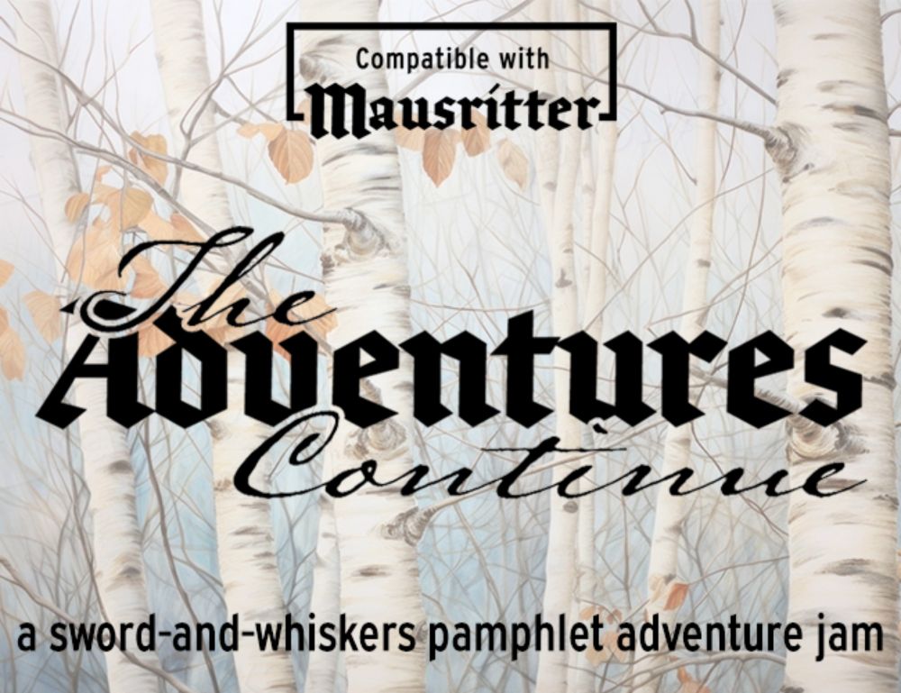 Mausritter: The Adventures Continue