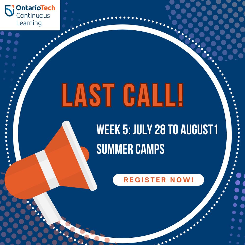 An icon of a megaphone is displayed. Heading: "LAST CALL!" Subheading: "For Week 5: July 28 to August 1 camps" In smaller text: "Register now!" The Continuous Learning logo is in the top left corner.
