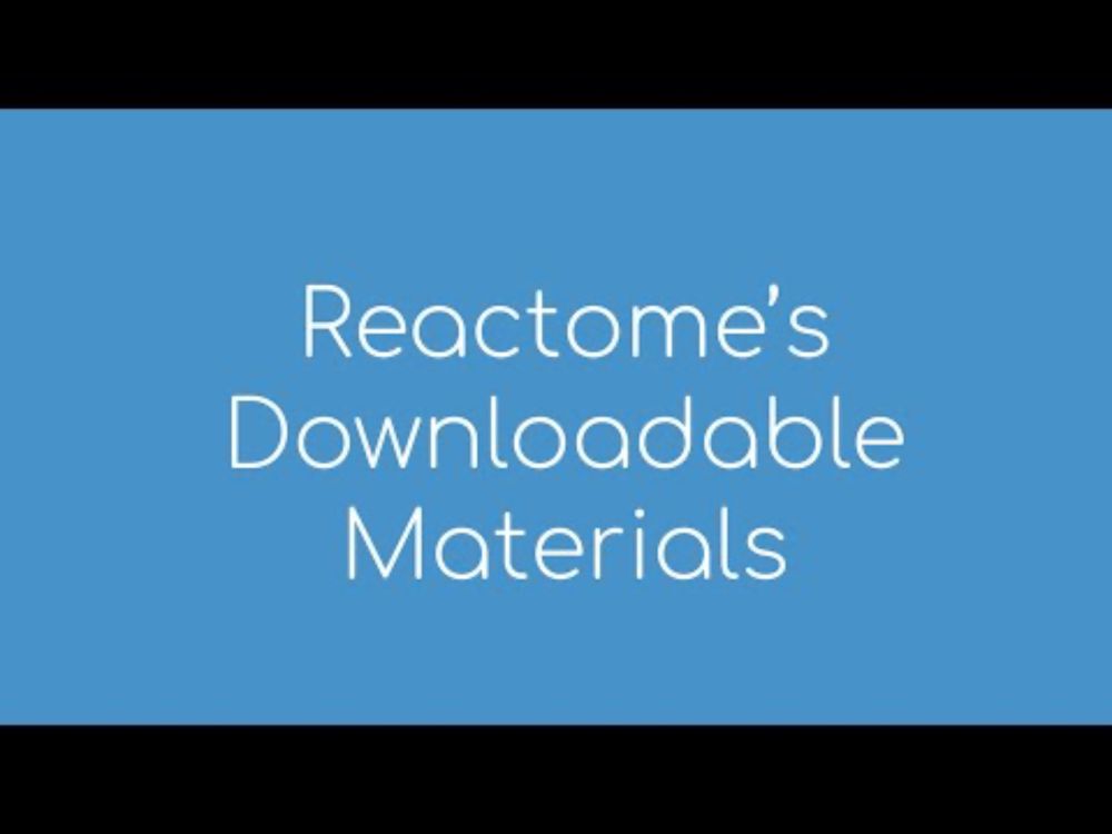 Reactomes Downloadable materials
