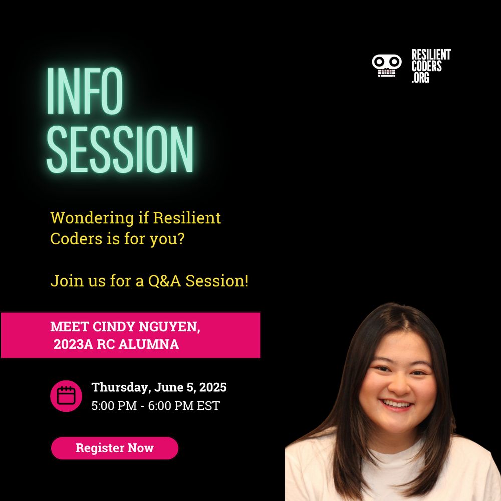 Info session details in neon font. The background color is black, and the picture features Cindy's headshot and the Resilient Coders logo.