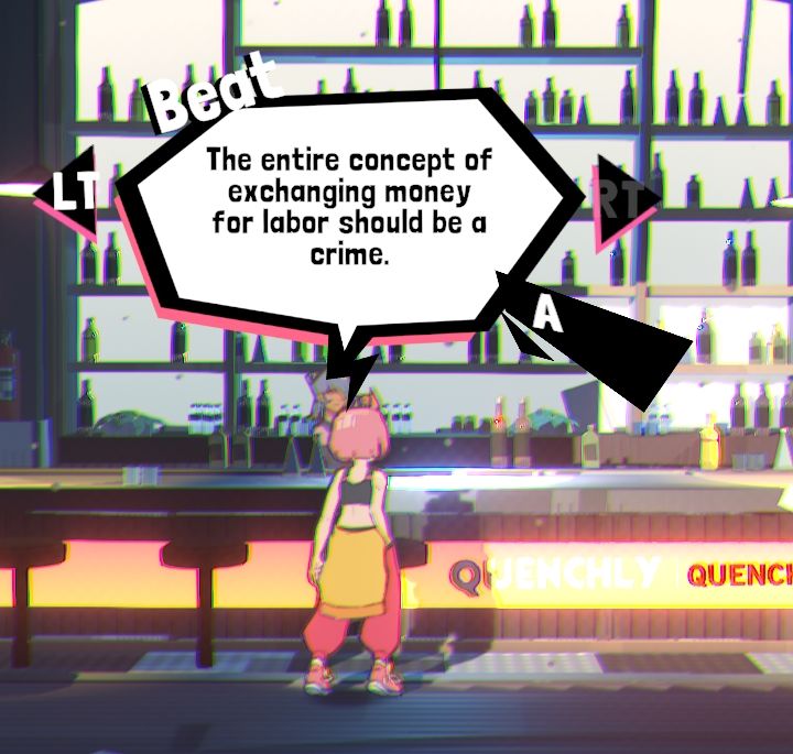 Beat, replying to the Tired Bartender's inqury about working for money:
"the entire concept of exchanging money for labor should be a crime."