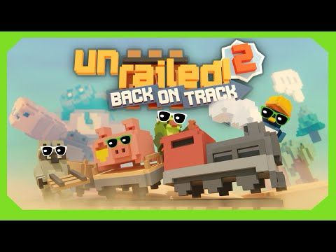 Unrailed 2 OST - 01 - Back on Track