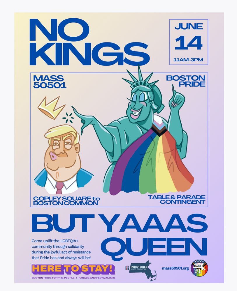 Poster to the combined “no kings” protest and pride parade in Boston, June 14