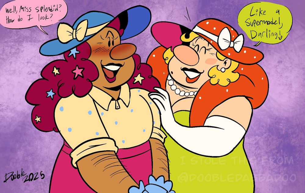 A digital illustration of Miss Splendid helping Miss Scatterbrain with her personal style. The latter asks the former how she looks, to which Miss Splendid responds “Like a supermodel, darling!”