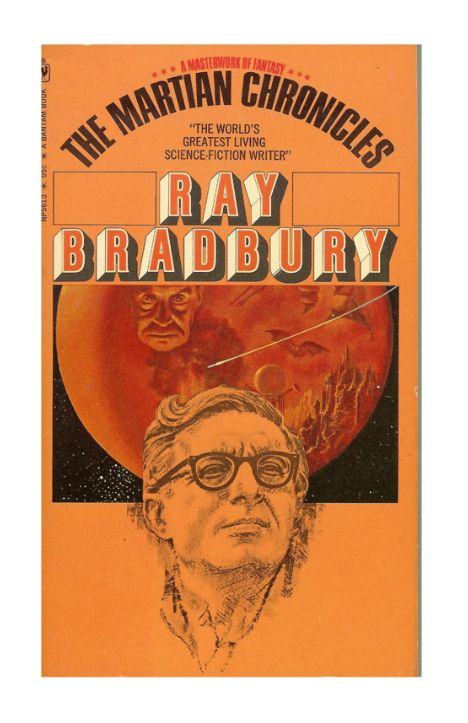 The Martian Chronicles by Ray Bradbury 