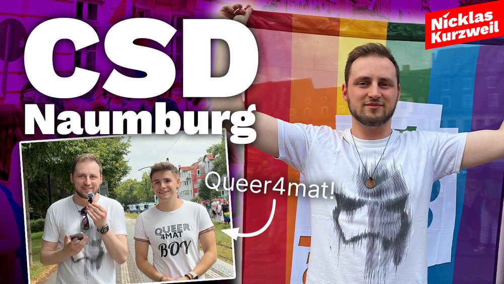 Nicklas Kurzweil

CSD Naumburg

Queer4mat!