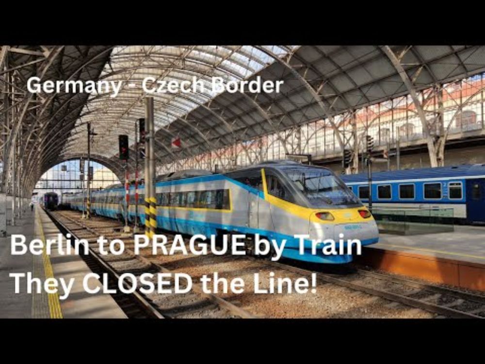 Berlin to Prague by Train - They CLOSED the line!