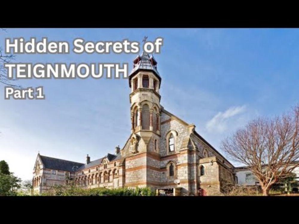 Hidden Secrets of TEIGNMOUTH (Part 1)