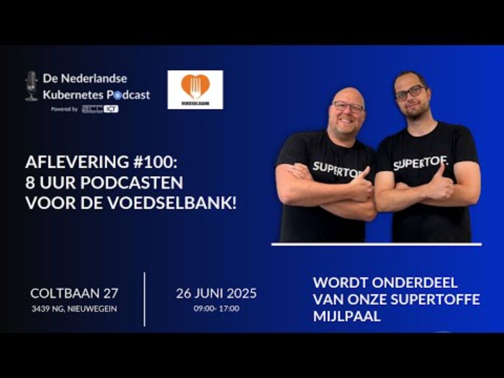 LIVE EPISODE #100 |  8 UUR LANG LIVE PODCAST VOOR DE #VOEDSELBANK