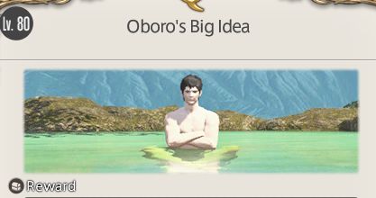 lv 80 ninja job quest: Oboro's Big Idea
the quest banner is oboro, arms crossed and stripped down, in a hot spring or lake.