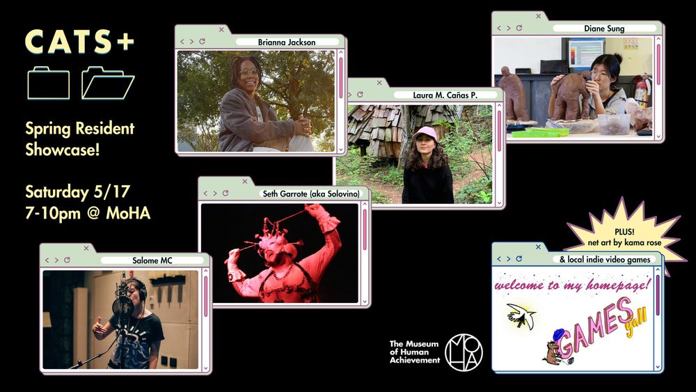 5 browser windows, each with an image of a CATS+ resident artist, and one browser window with logos for Welcome to my Homepage and Games Y'all.