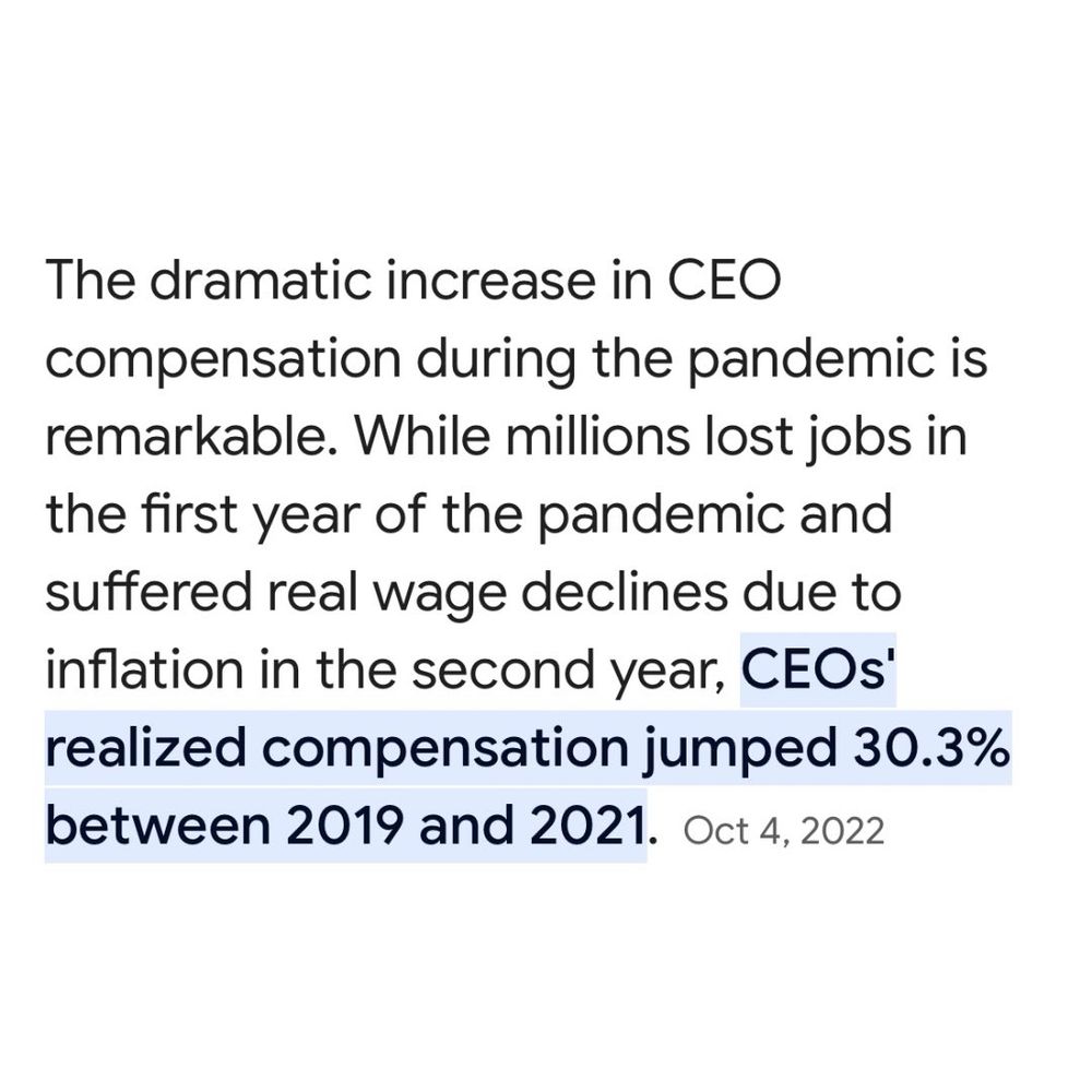The dramatic increase in CEO compensation during the pandemic is remarkable. While millions lost jobs in the first year of the pandemic and suffered real wage declines due to inflation in the second year, CEOs' realized compensation jumped 30.3% between 2019 and 2021. Oct 4, 2022
