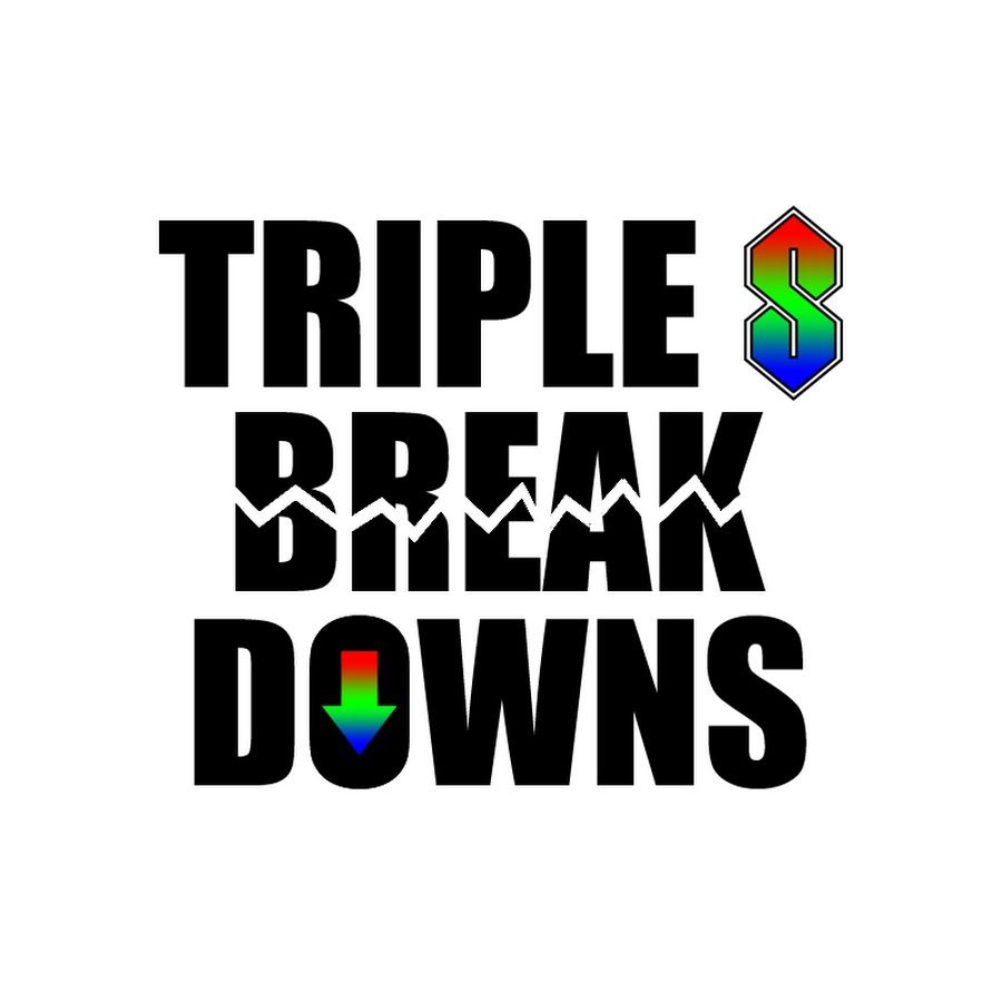 Triple S Breakdowns