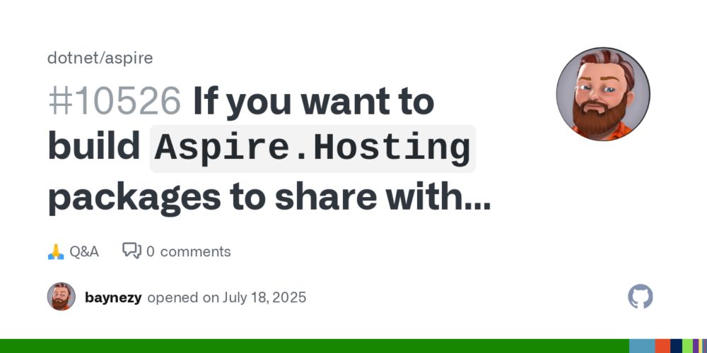 If you want to build `Aspire.Hosting` packages to share with the community is there a package naming convention? · dotnet aspire · Discussion #10526