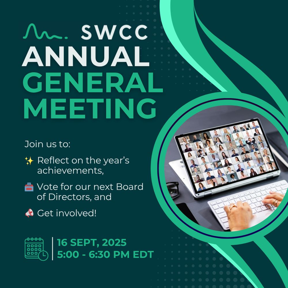 Promotional graphic from SWCC (Science Writers and Communicators of Canada) with a dark teal background, announcing its 2025 Annual General Meeting. At the top, bold white and mint-green text reads: “SWCC Annual General Meeting.” Below, icons and text highlight the event purpose: “Join us to:” followed by a yellow sparkle icon and “Reflect on the year’s achievements,” a red and gray voting icon with “Vote for our next Board of Directors,” and a red and white megaphone icon with “Get involved!” At the bottom left, a mint-green calendar and clock icon appears beside bold mint text: “16 Sept, 2025, 5:00 – 6:30 pm EDT.” On the right, a circular image shows hands typing on a keyboard with a tablet displaying a virtual meeting. The image is surrounded by mint-green rings, with curved lines and faded dots decorating the background.