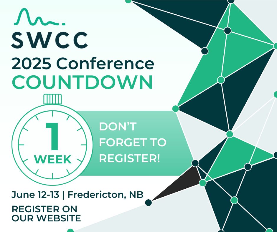 Geometric connection grahic on right. SWCC logo in top left. Text underneath reads: 2025 Conference Countdown. Graphic of a stop watch that says 1 Week inside it. White text on green background next to it reads Don't forget to register! Underneath text reads June12-13 | Fredericton, NB. REGISTER ON OUR WEBSITE.