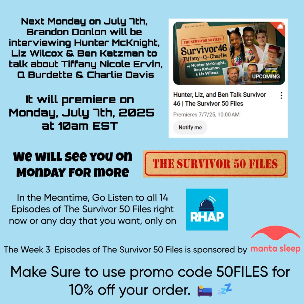 Next Episode of The Survivor 50 Files is on Monday, July 7th, 2025 