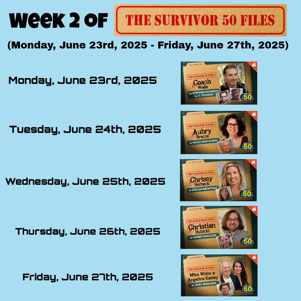 Week 2 of The Survivor 50 Files