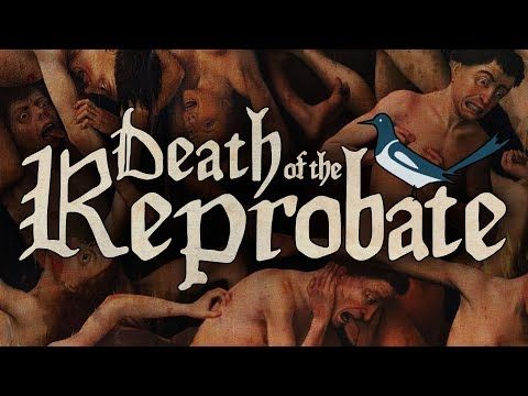 Death of the Reprobate - Release Trailer
