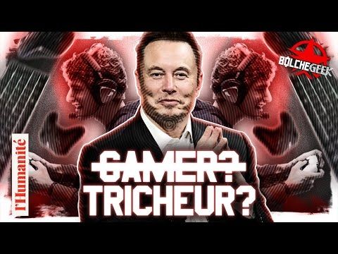 #Bolchegeek Pourquoi Elon Musk triche aux jeux vidéo