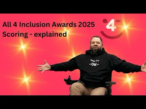 All 4 Inclusion Awards 2025 Scoring