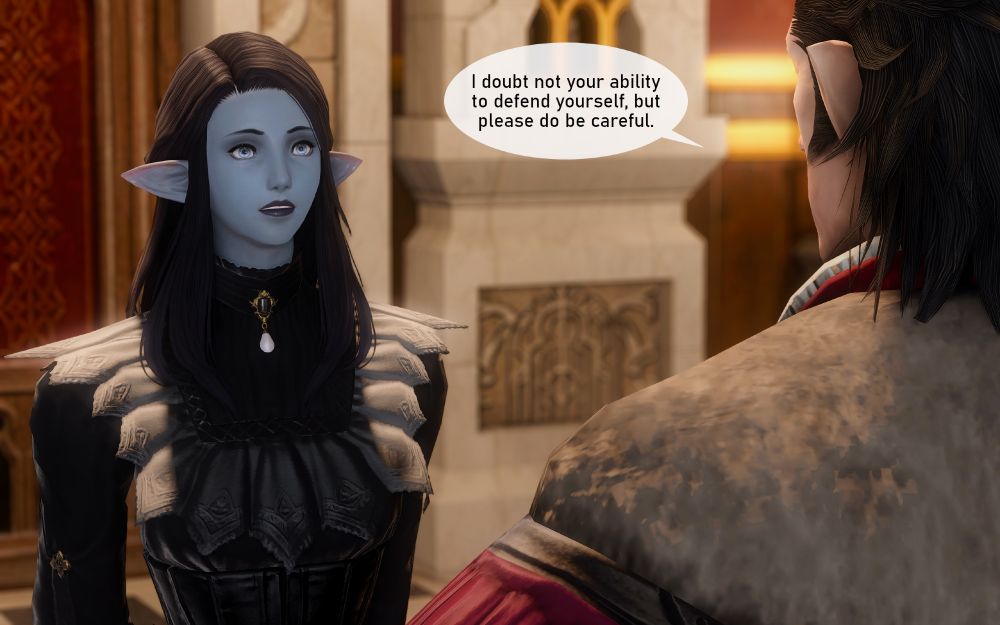 An over the shoulder shot of Aveline, who looks at Count Edmont with a slightly surprised expression as he continues: "I doubt not your ability to defend yourself, but please do be careful."