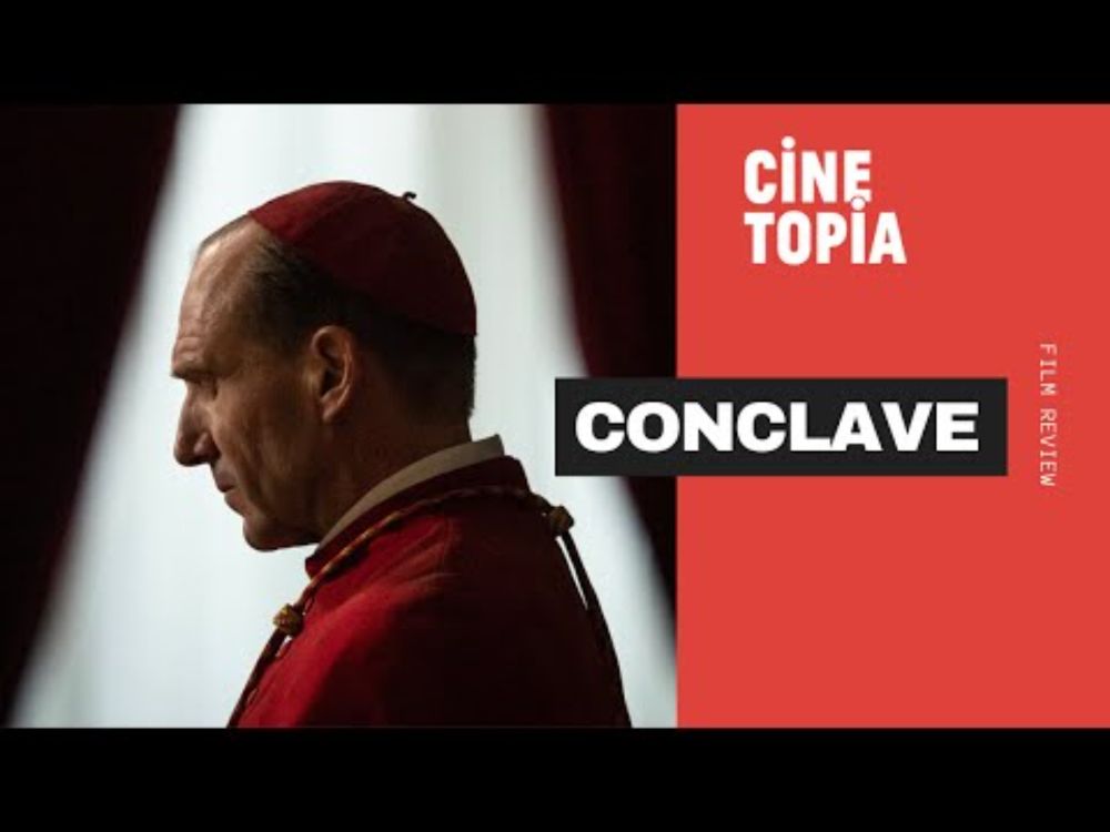 Conclave I Film Review I November 2024