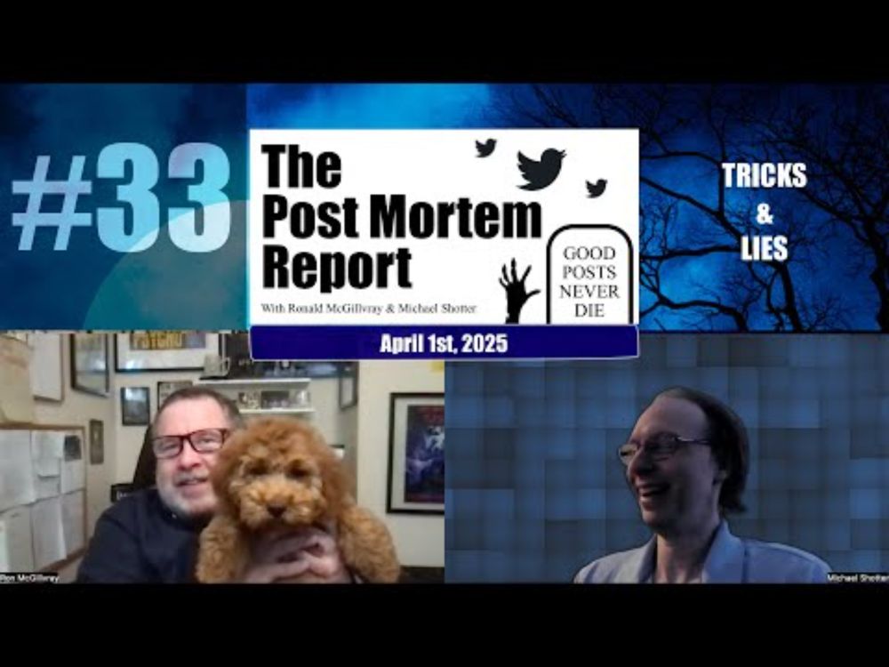The Post Mortem Report - Episode 33
