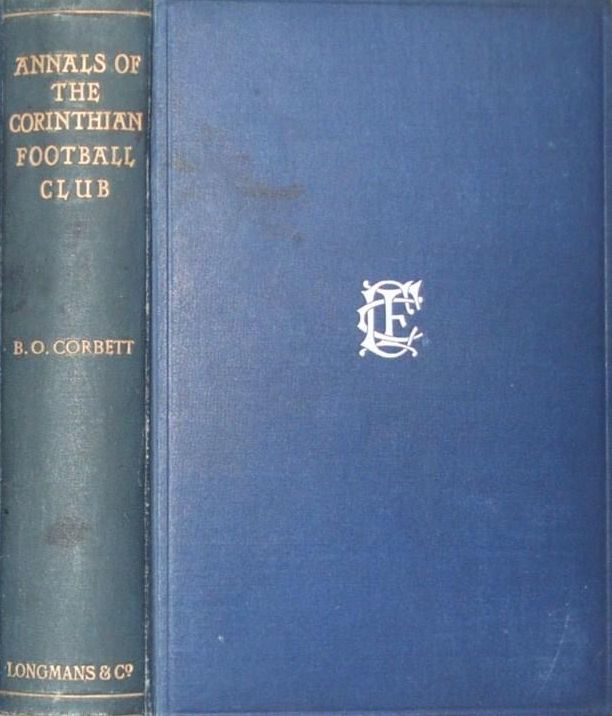 Front Cover and Spin ‘The Annals of the Corinthian Club’ publ. 1906 ed. B. O. Corbett. CFC monogram in silver on the blue cover.