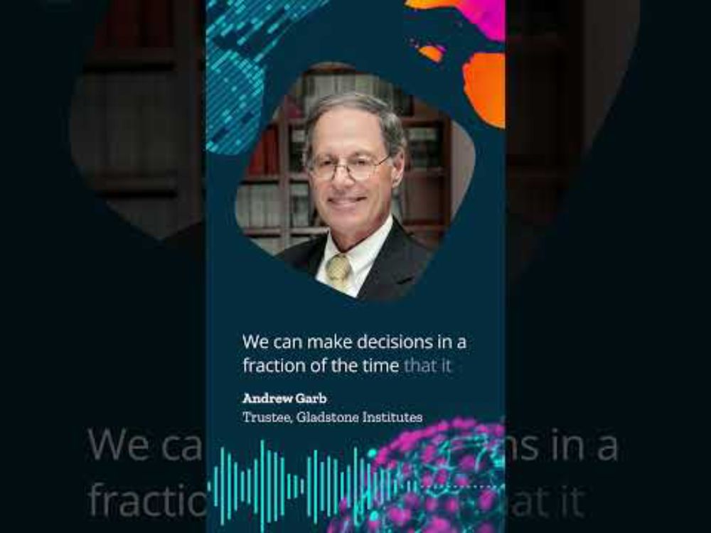 Why Gladstone Isn’t Like Other Research Institutes | Andrew Garb