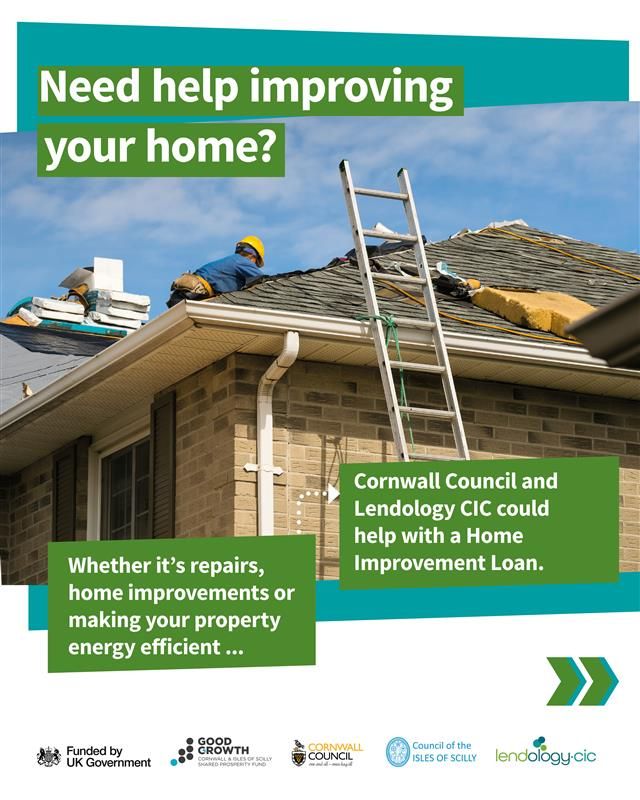 Need help improving your home? Cornwall Council and Lendology CIC could help with a Home Improvement Loan. Whether it's repairs, home improvements, or making your property energy efficient.