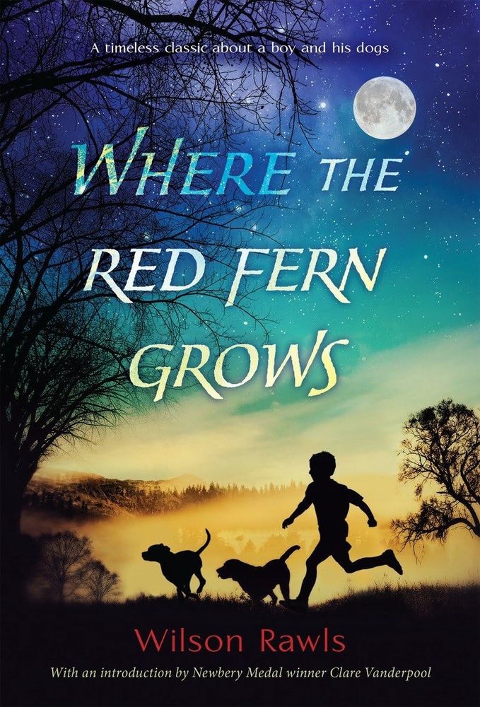 The cover art for the book Where the Red Fern Grows by Wilson Rawls; a boy and two dogs running in silhouette under a full moon and starry sky