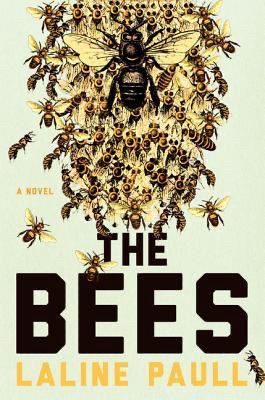 cover art of The Bees By Laline Paull