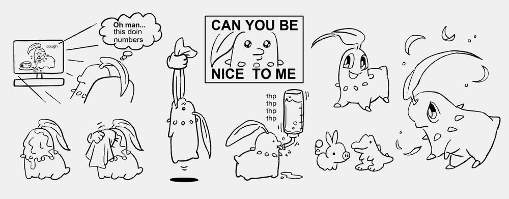 Various doodles of Chikorita parodying the "doing numbers" meme, getting whipped cream cleaned off their face, biting a towel, drinking out of a water dispenser like a hamster, staring at the viewer with beady little eyes and text that says "can you be nice to me".