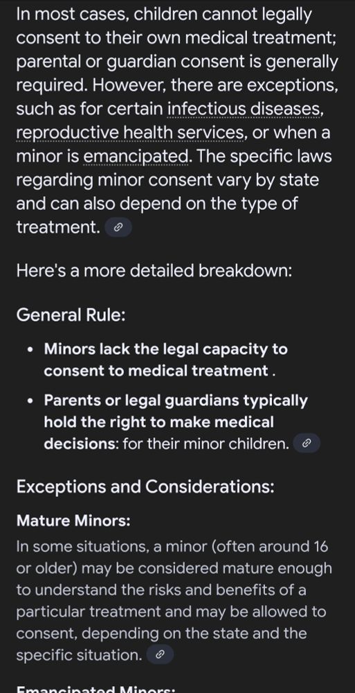 Some people think kids can consent to medical treatment, which isn't always the case. The parents or guardian says what the kid does in medical treatment. An example would be being prescribed antidepressants for depression or stimulant or nonstimulant medication for Attention Deficit Hyperactivity Disorder (ADHD) the kid cannot consent to medication or surgeries because they are not adults.
