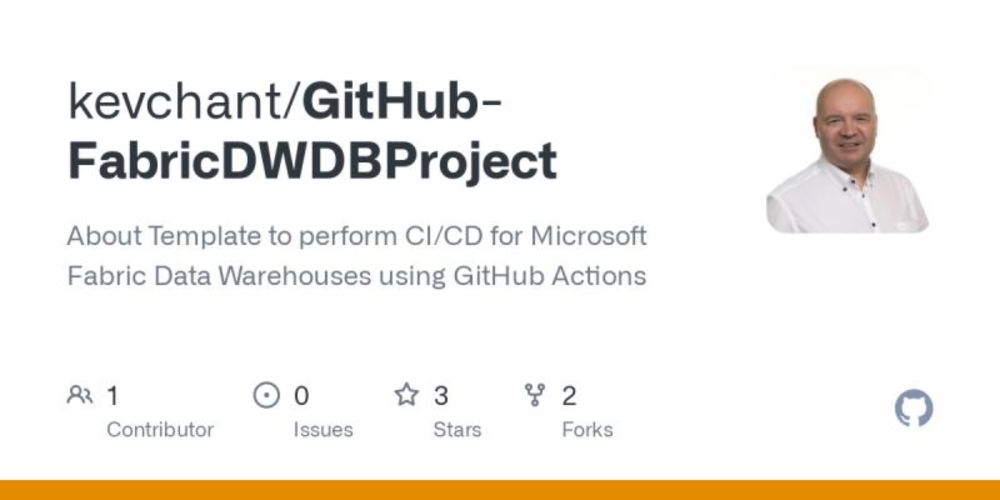 Kevin Chant on LinkedIn: GitHub - kevchant/GitHub-FabricDWDBProject: About Template to perform…