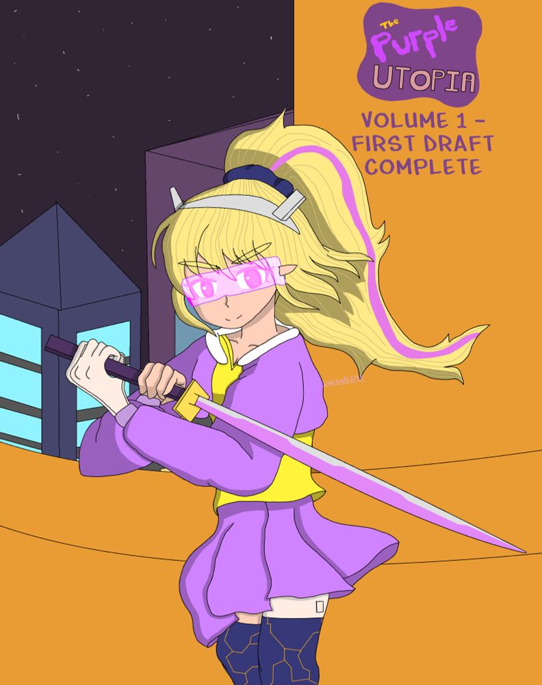 The main character of my original series titled The Purple Utopia, Ali Violet, standing on a balcony of a golden skyscraper while holding a silver and pink bladed sword in a ready stance.  Other buildings can be seen in the background underneath a purple starry sky.  The logo for The Purple Utopia is in the top right corner, with the following text underneath: “Volume 1 - first draft complete”